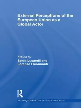 External Perceptions of the European Union as a Global Actor cover