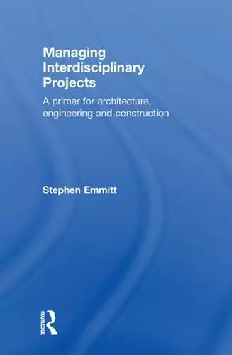 Managing Interdisciplinary Projects cover