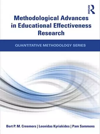 Methodological Advances in Educational Effectiveness Research cover