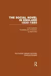 The Social Novel in England 1830-1850 (RLE Dickens) cover