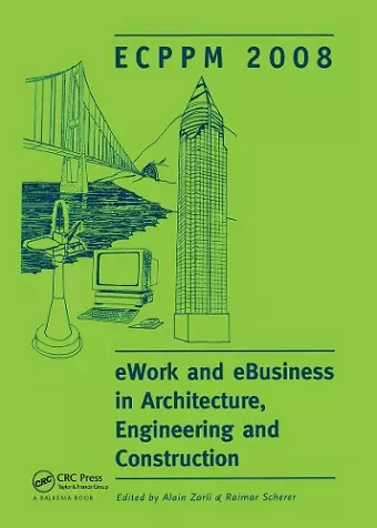 eWork and eBusiness in Architecture, Engineering and Construction cover