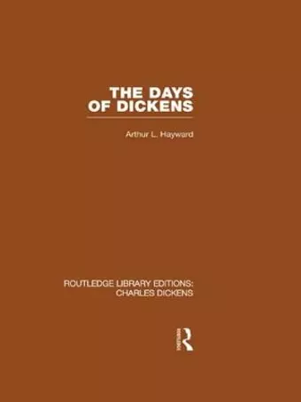 The Days of Dickens (RLE Dickens) cover