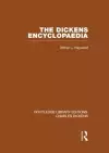 The Dickens Encyclopaedia (RLE Dickens) cover