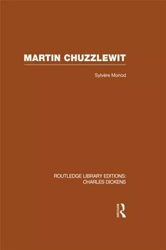 Martin Chuzzlewit (RLE Dickens) cover