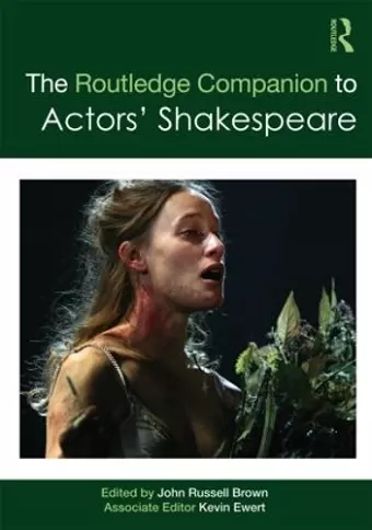 The Routledge Companion to Actors' Shakespeare cover