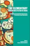 The Elementary Education System in India cover