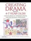 Creating Drama with 4-7 Year Olds cover