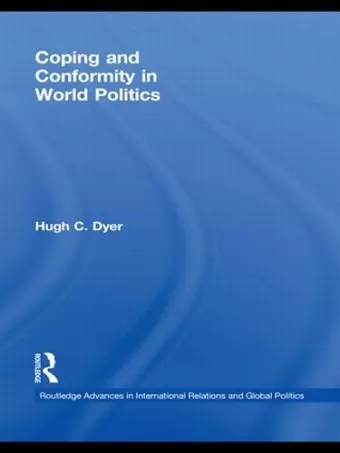 Coping and Conformity in World Politics cover