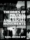 Theories of Political Protest and Social Movements cover