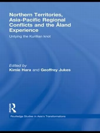 Northern Territories, Asia-Pacific Regional Conflicts and the Aland Experience cover