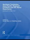 Northern Territories, Asia-Pacific Regional Conflicts and the Aland Experience cover