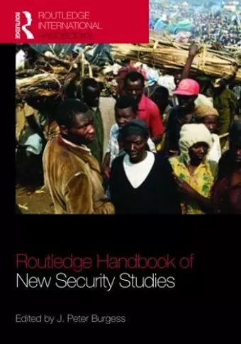 The Routledge Handbook of New Security Studies cover