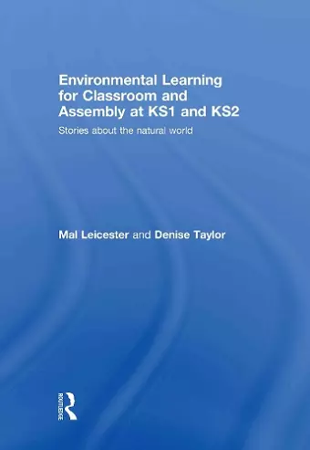 Environmental Learning for Classroom and Assembly at KS1 & KS2 cover