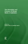 Principles and Practice of Group Work in Addictions cover