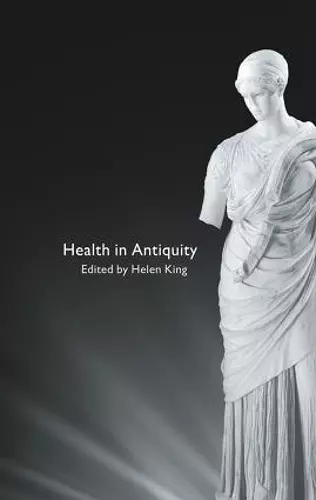 Health in Antiquity cover