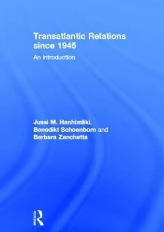 Transatlantic Relations since 1945 cover