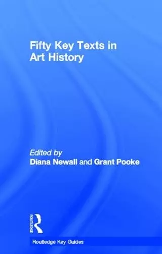 Fifty Key Texts in Art History cover