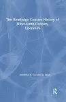 The Routledge Concise History of Nineteenth-Century Literature cover