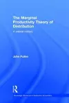 The Marginal Productivity Theory of Distribution cover