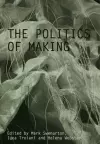 The Politics of Making cover