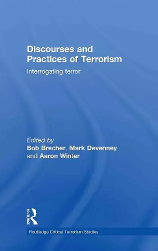 Discourses and Practices of Terrorism cover