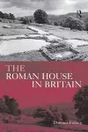 The Roman House in Britain cover