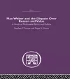 Max Weber and the Dispute over Reason and Value cover