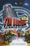 Tim Burton: The Monster and the Crowd cover