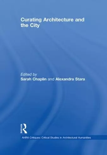 Curating Architecture and the City cover