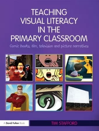 Teaching Visual Literacy in the Primary Classroom cover