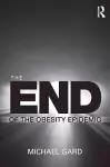 The End of the Obesity Epidemic cover