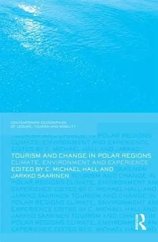 Tourism and Change in Polar Regions cover