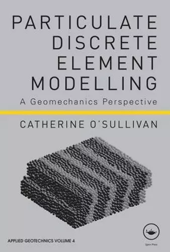 Particulate Discrete Element Modelling cover