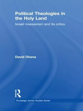 Political Theologies in the Holy Land cover