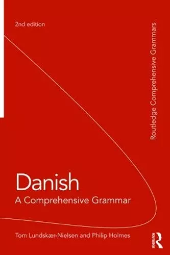 Danish: A Comprehensive Grammar cover