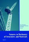 Futures in Mechanics of Structures and Materials cover