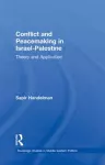 Conflict and Peacemaking in Israel-Palestine cover