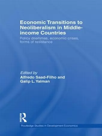 Economic Transitions to Neoliberalism in Middle-Income Countries cover