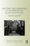 Law, Ethics and Compromise at the Limits of Life cover