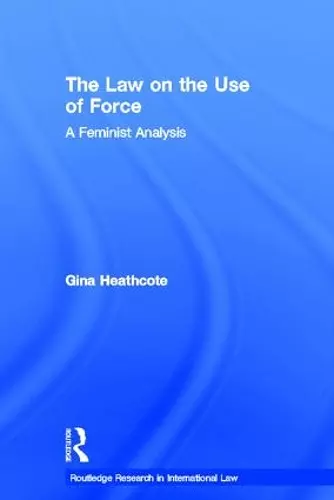 The Law on the Use of Force cover