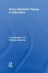 Actor-Network Theory in Education cover