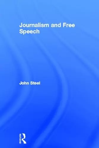 Journalism and Free Speech cover