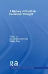 A History of Scottish Economic Thought cover