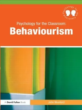 Psychology for the Classroom: Behaviourism cover