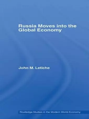 Russia Moves into the Global Economy cover