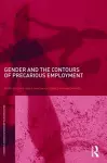 Gender and the Contours of Precarious Employment cover