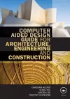 Computer Aided Design Guide for Architecture, Engineering and Construction cover