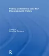 Policy Coherence and EU Development Policy cover