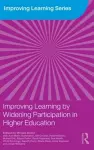 Improving Learning by Widening Participation in Higher Education cover