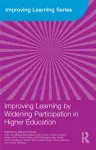 Improving Learning by Widening Participation in Higher Education cover